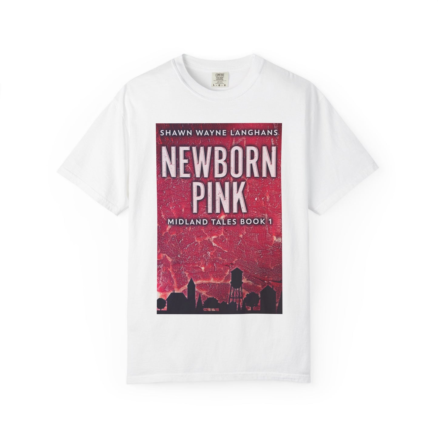 Newborn Pink - Unisex T-Shirt