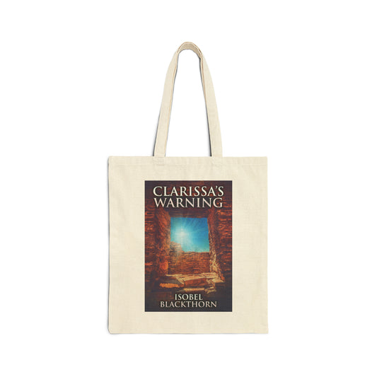 Clarissa's Warning - Cotton Canvas Tote Bag
