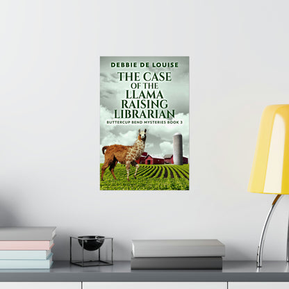 The Case of the Llama Raising Librarian - Matte Poster
