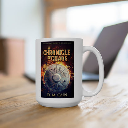 A Chronicle Of Chaos - White Coffee Mug
