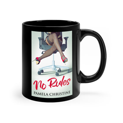 No Rules - Black Coffee Mug