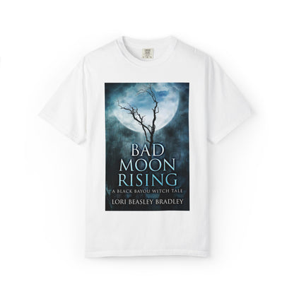 Bad Moon Rising - Unisex T-Shirt