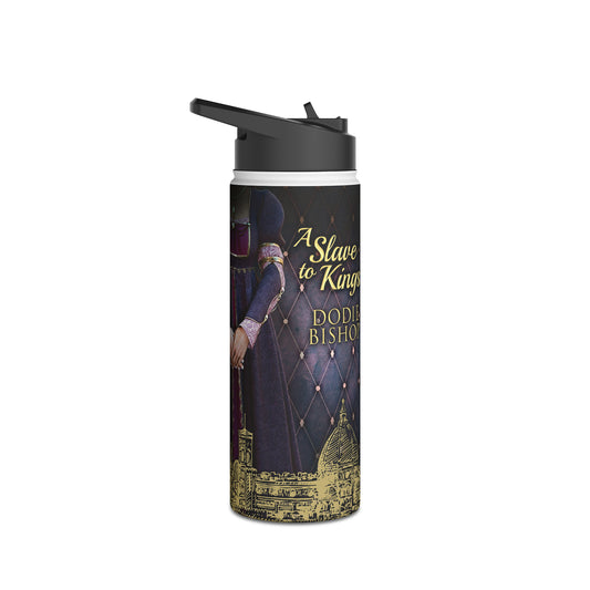 A Slave To Kings - Stainless Steel Water Bottle
