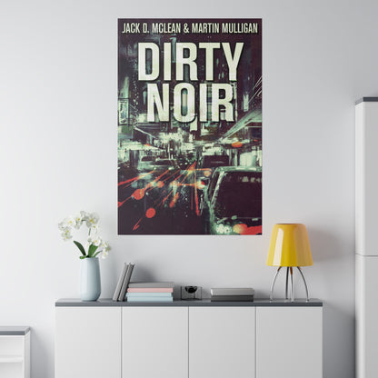 Dirty Noir - Canvas