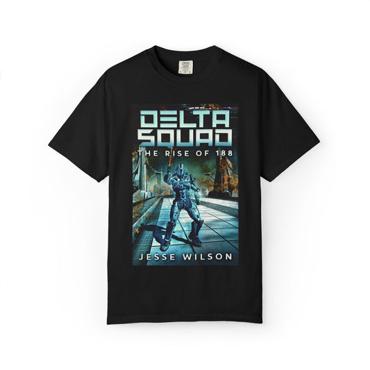 Delta Squad - The Rise Of 188 - Unisex T-Shirt