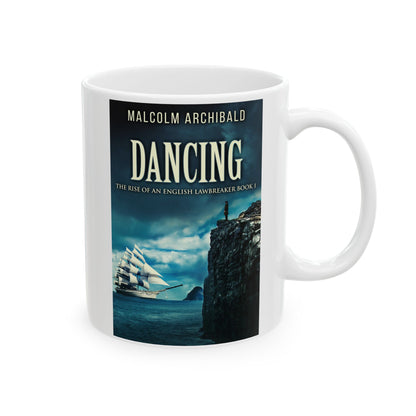 Dancing - White Coffee Mug
