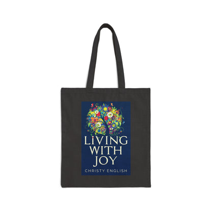 Living With Joy - Cotton Canvas Tote Bag