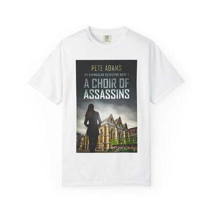 A Choir Of Assassins - Unisex T-Shirt