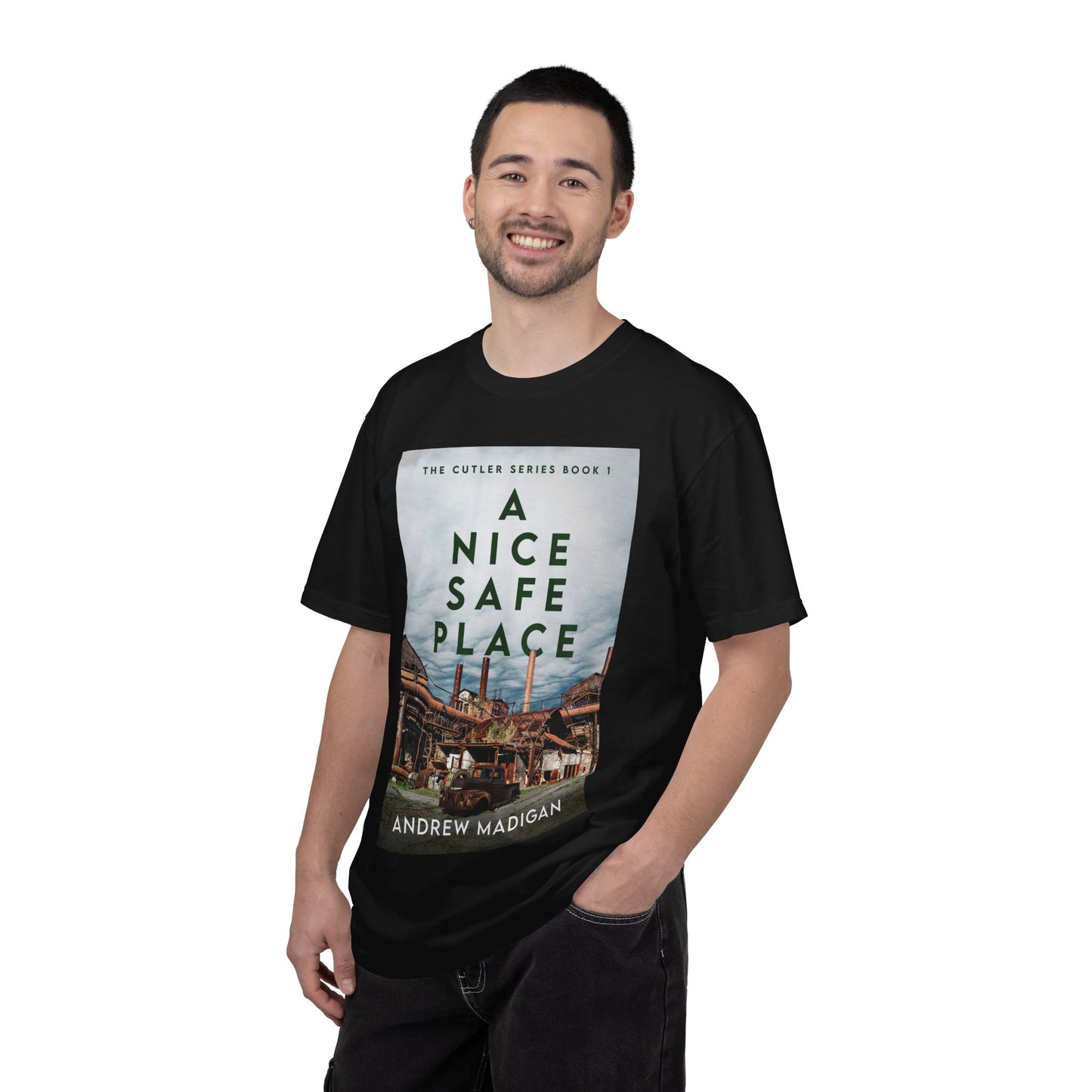 A Nice, Safe Place - Unisex T-Shirt