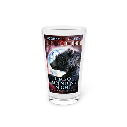 Trials Of Impending Night - Pint Glass