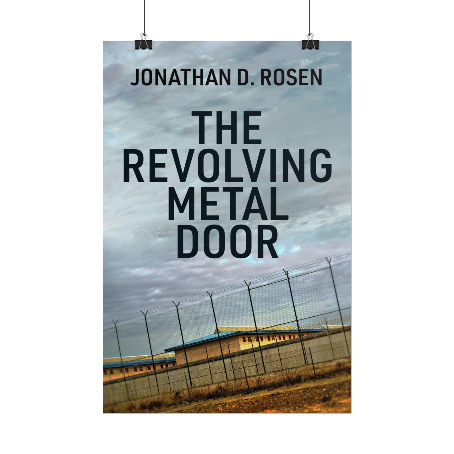 The Revolving Metal Door - Poster