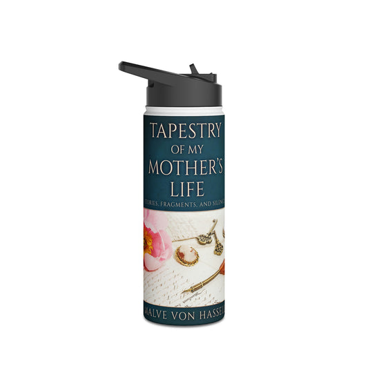 Tapestry Of My Mother�E€�Es Life - Stainless Steel Water Bottle