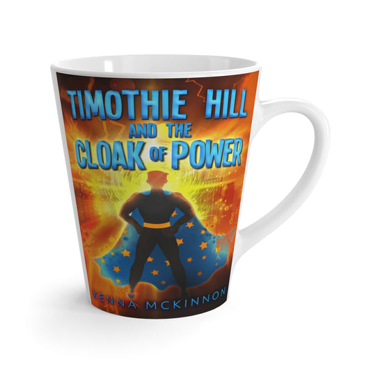 Timothie Hill and the Cloak of Power - Latte Mug