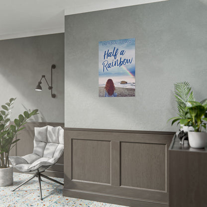 Half A Rainbow - Poster