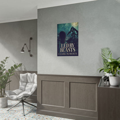 Led By Beasts - Poster