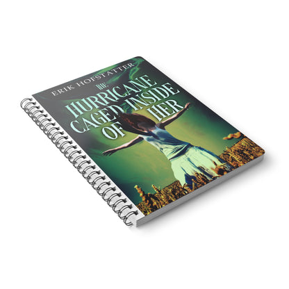 The Hurricane Caged Inside of Her - A5 Wirebound Notebook