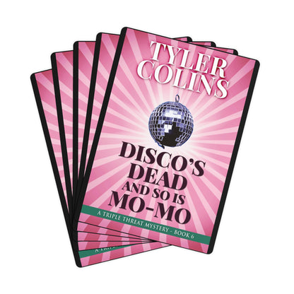 Disco's Dead and so is Mo-Mo - Playing Cards