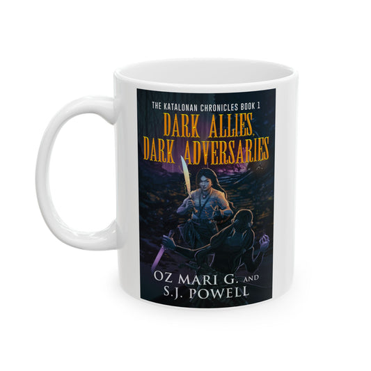 Dark Allies, Dark Adversaries - White Coffee Mug