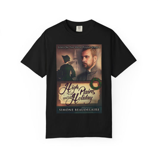 High Plains Holiday - Unisex T-Shirt