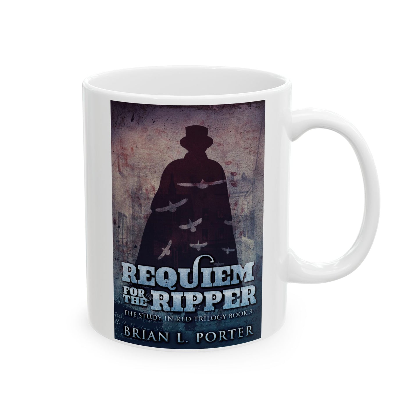 Requiem For The Ripper - White Coffee Mug