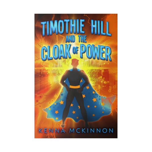 Timothie Hill and the Cloak of Power - Canvas