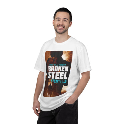 Broken Steel - Unisex T-Shirt