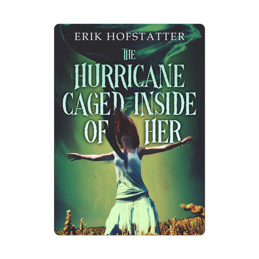The Hurricane Caged Inside of Her - Playing Cards