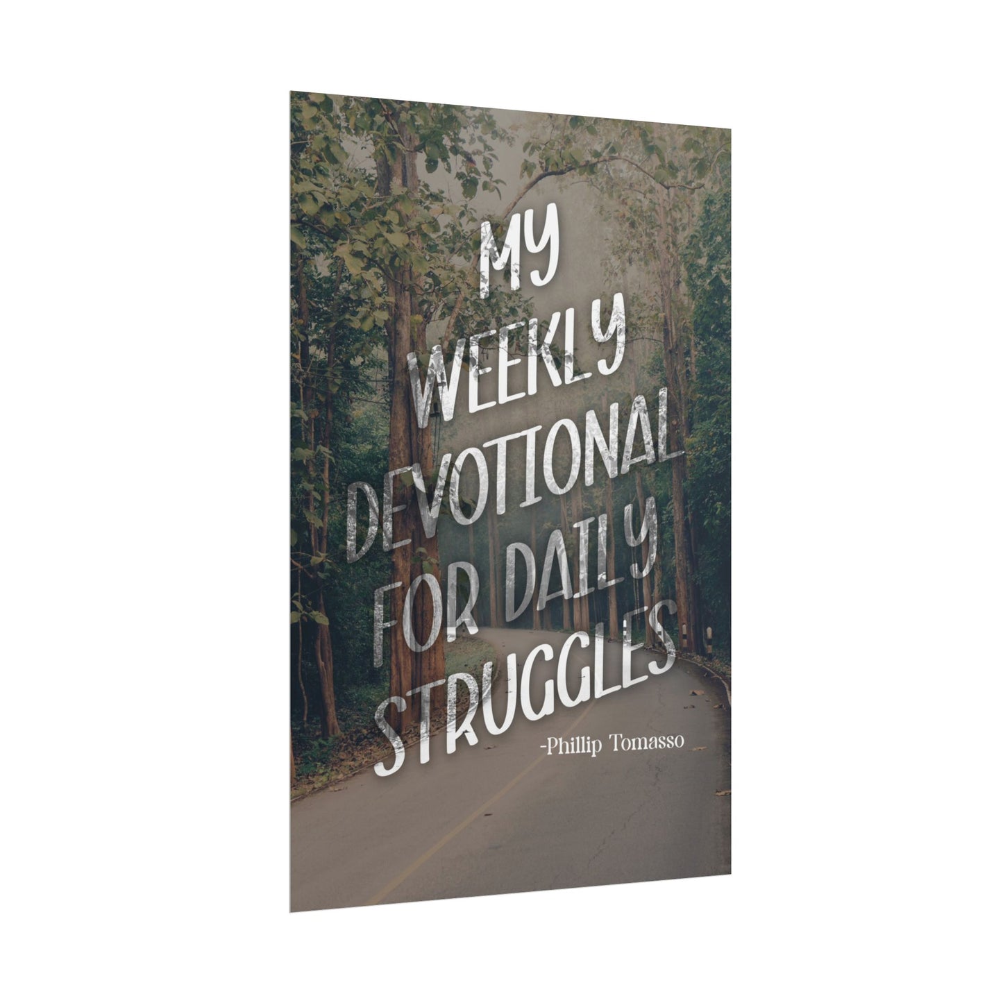 My Weekly Devotional for Daily Struggles - Poster