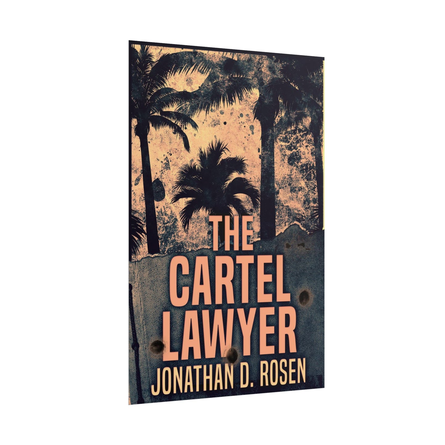 The Cartel Lawyer - Poster