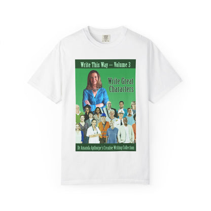 Write Great Characters - Unisex T-Shirt