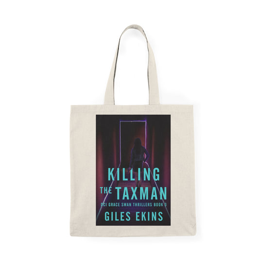 Killing The Taxman - Natural Tote Bag