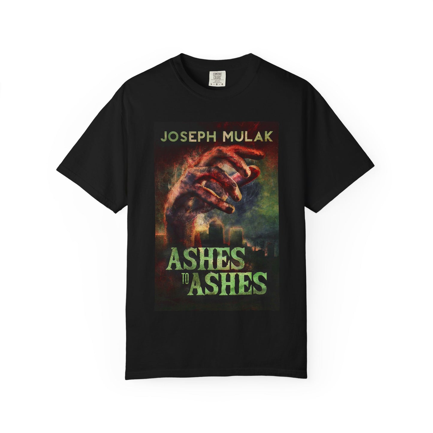 Ashes to Ashes - Unisex T-Shirt