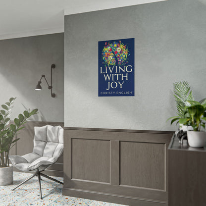Living With Joy - Poster