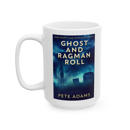 Ghost And Ragman Roll - White Coffee Mug