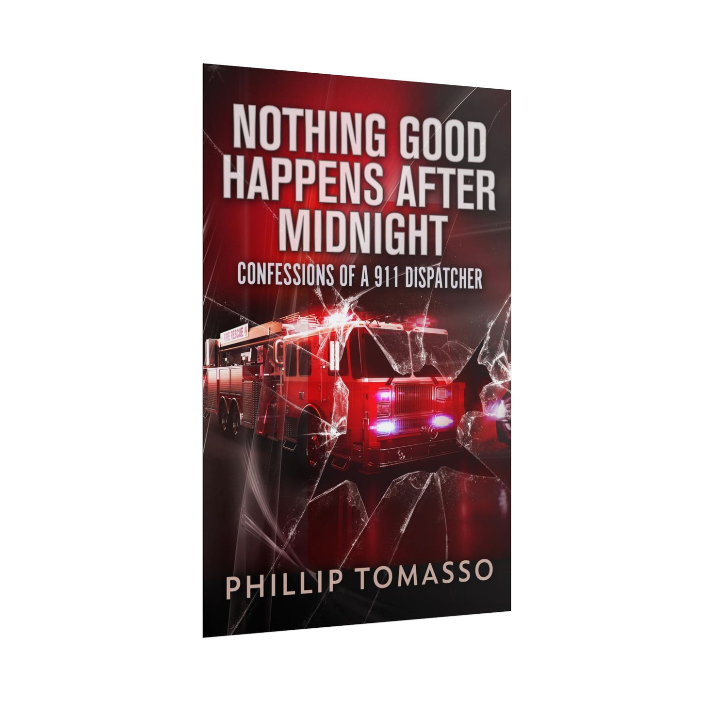 Nothing Good Happens After Midnight - Poster