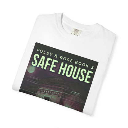 Safe House - Unisex T-Shirt