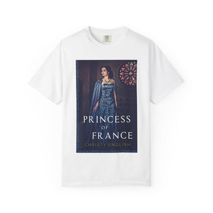 Princess Of France - Unisex T-Shirt