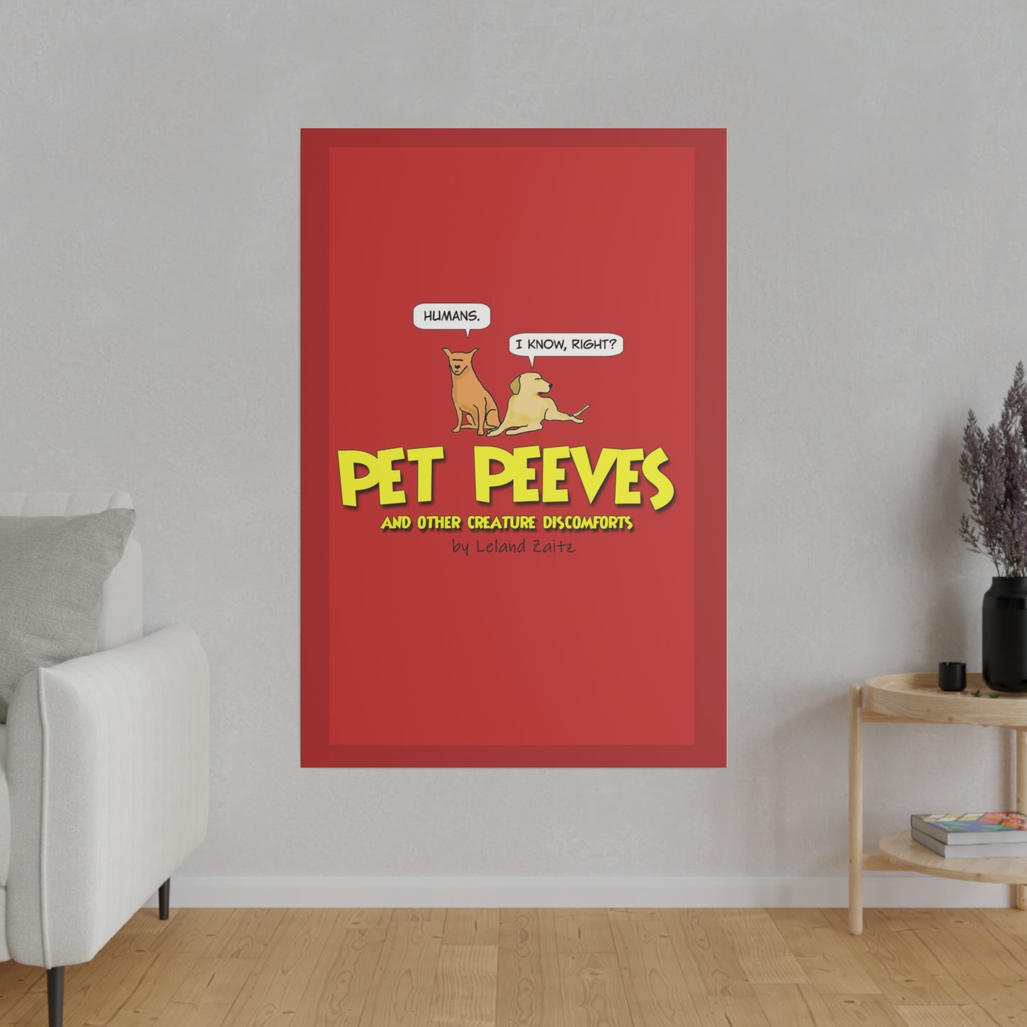 Pet Peeves - Canvas