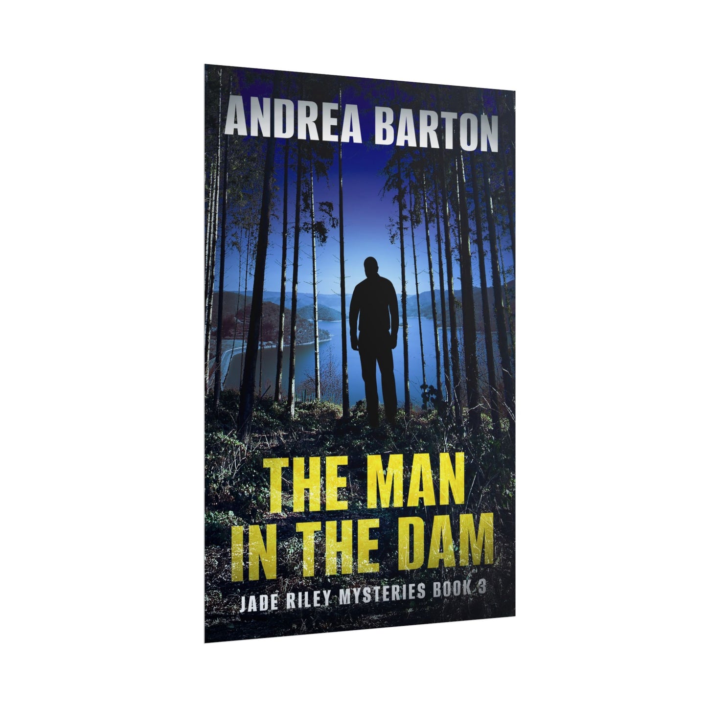 The Man in the Dam - Poster