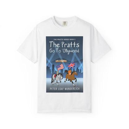 The Pratts Go To 'Ollywood - Unisex T-Shirt