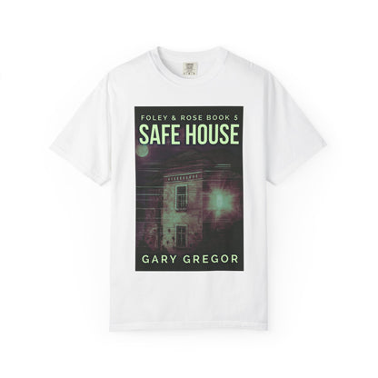 Safe House - Unisex T-Shirt