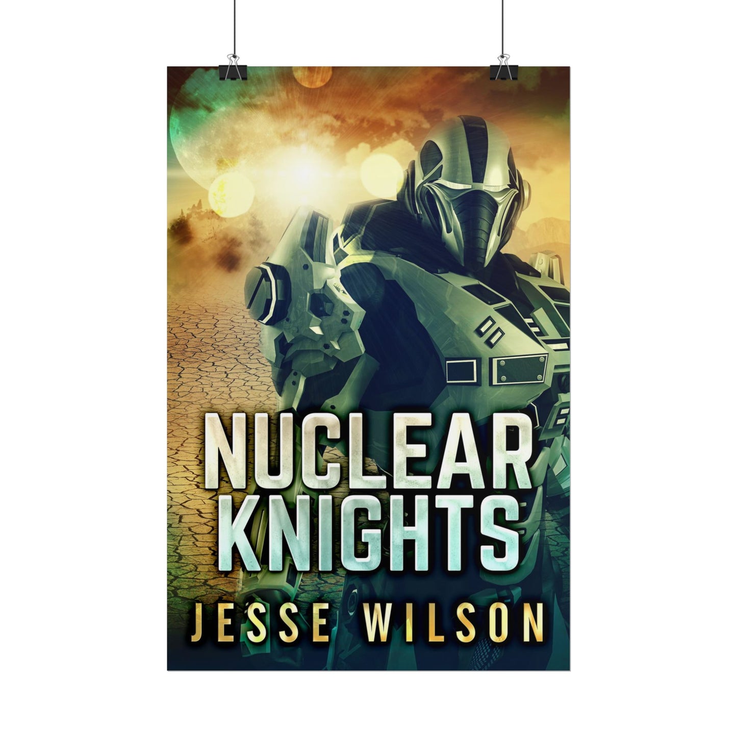 Nuclear Knights - Poster