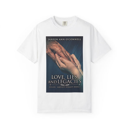 Love, Lies And Legacies - Unisex T-Shirt