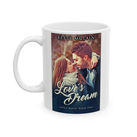 Love's Dream - White Coffee Mug