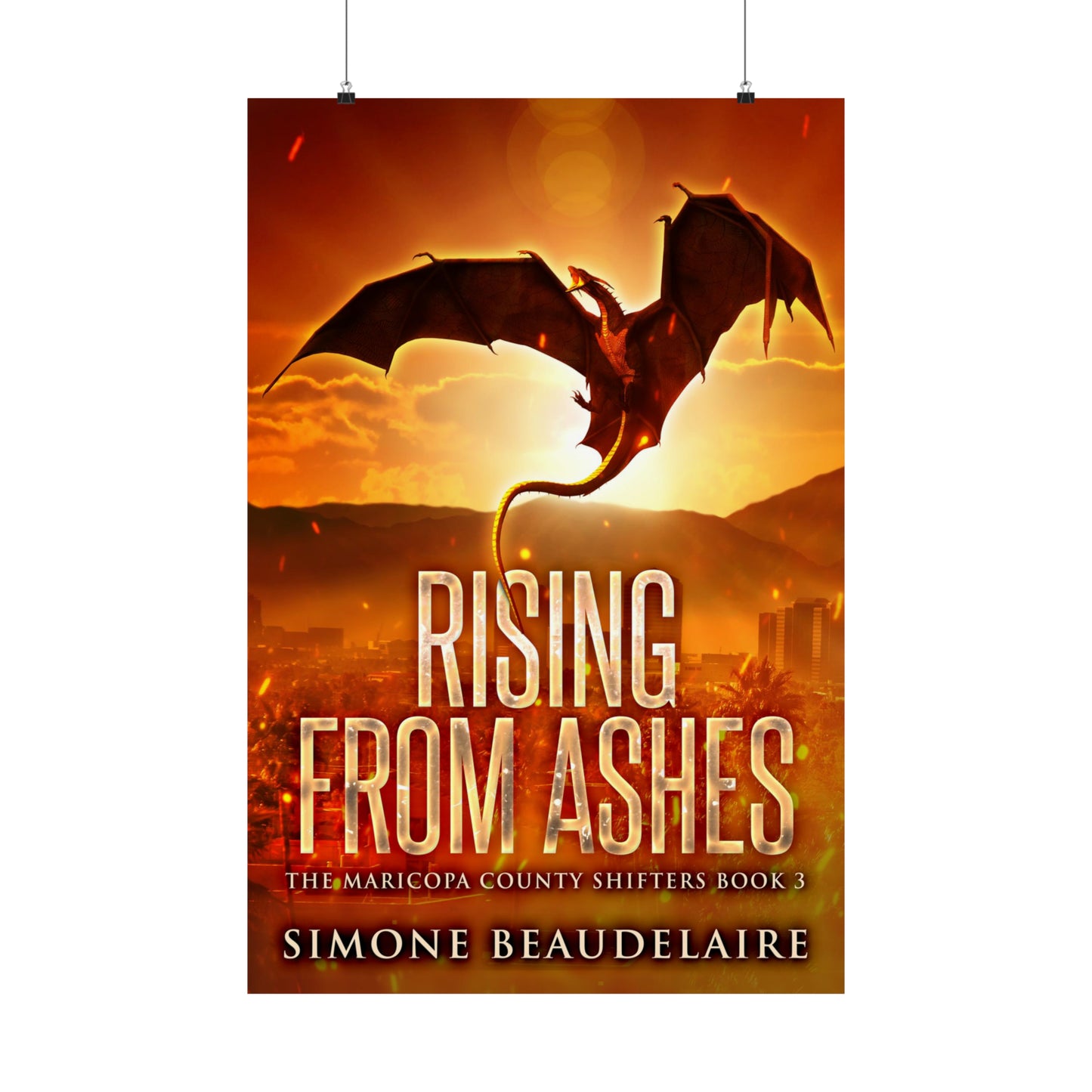 Rising from Ashes - Matte Poster