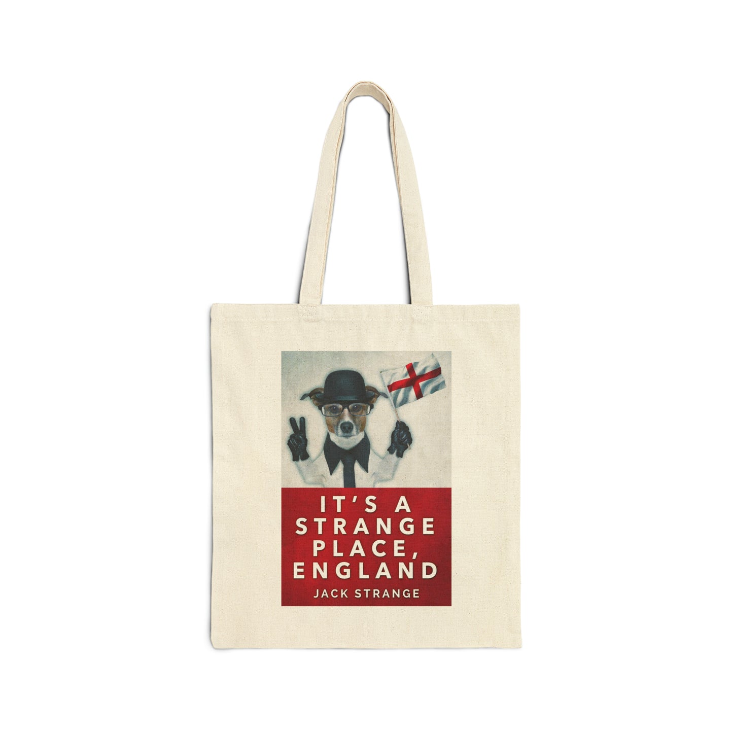It's A Strange Place, England - Cotton Canvas Tote Bag