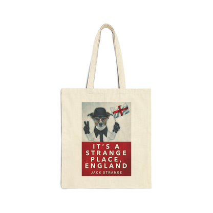 It's A Strange Place, England - Cotton Canvas Tote Bag