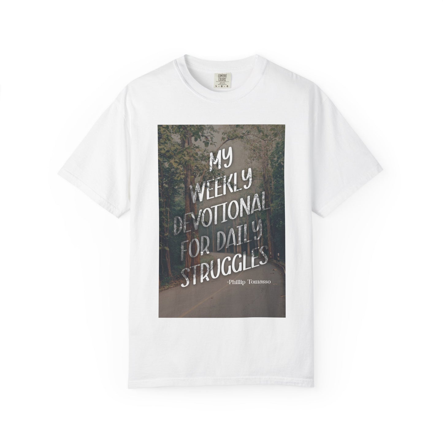 My Weekly Devotional for Daily Struggles - Unisex T-Shirt