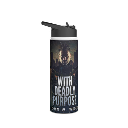 With Deadly Purpose - Stainless Steel Water Bottle