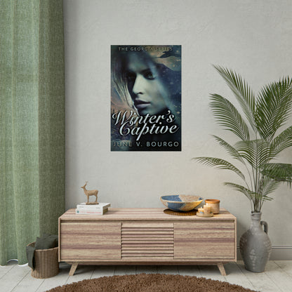 Winter's Captive - Rolled Poster